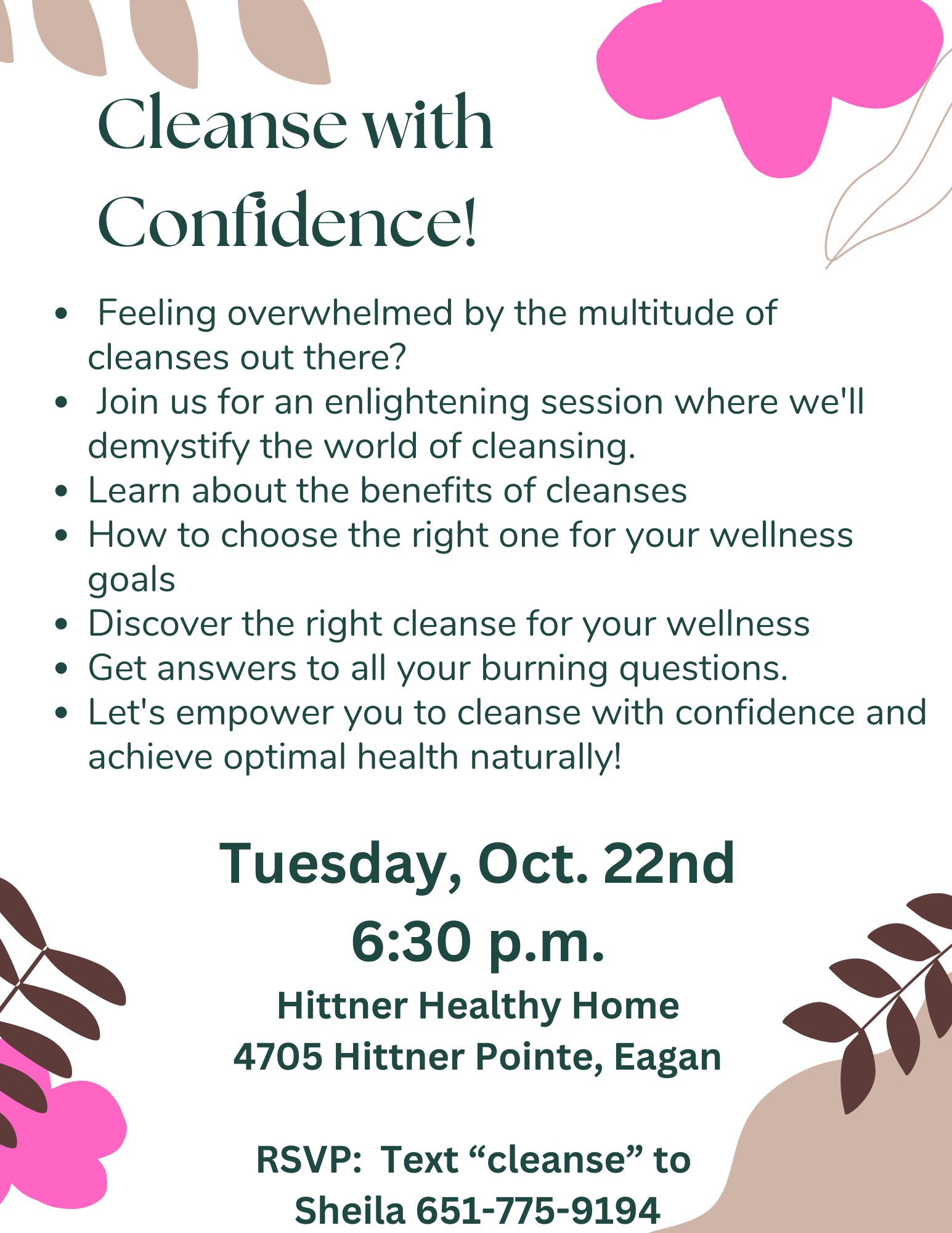 Know you need to cleanse your body, but feel overwhelmed?  Join me to learn why and which ones are good for you!