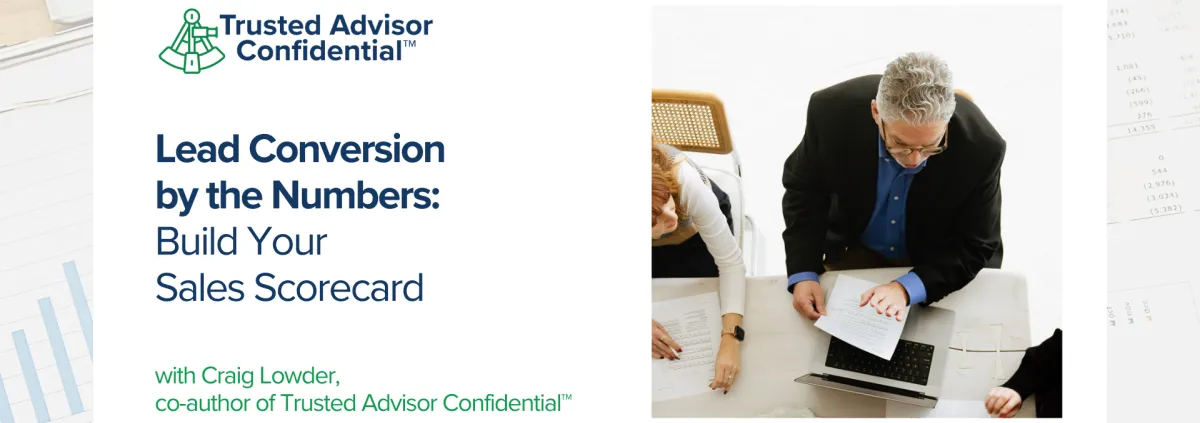 Lead Conversion by the Numbers: Build Your Sales Scorecard